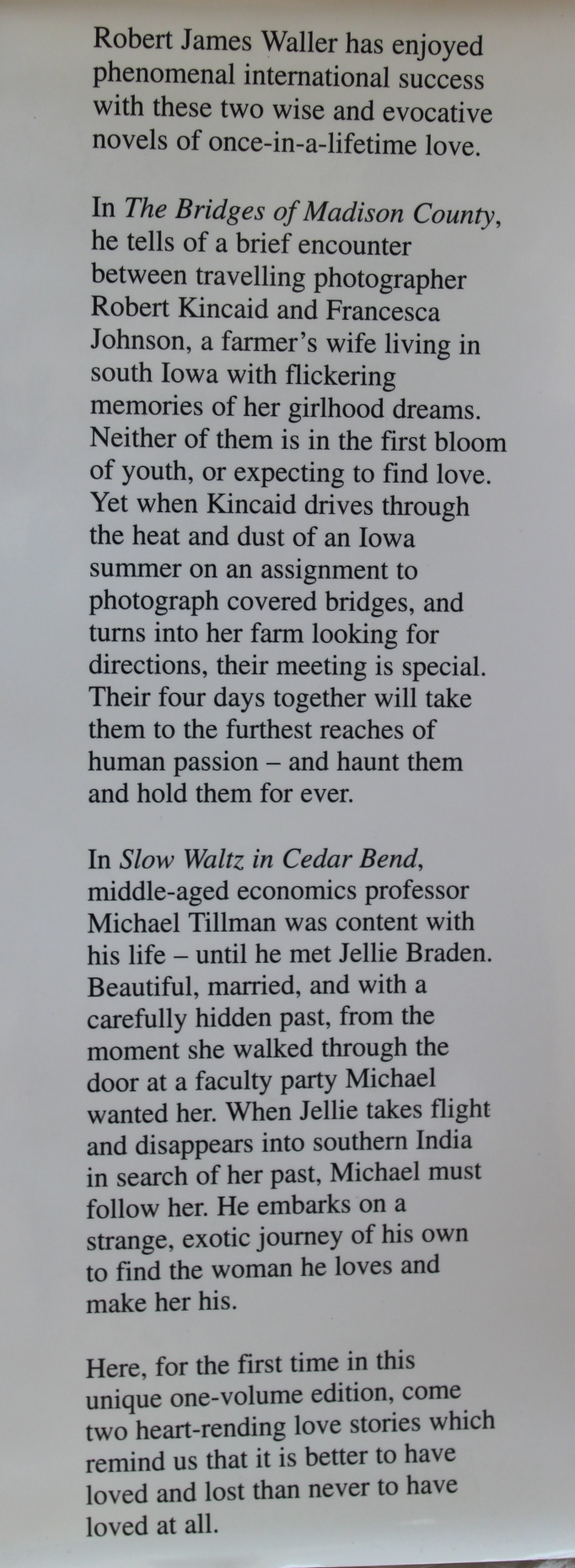 The bridges of madison county and slow waltz in cedar bend - Robert James Waller