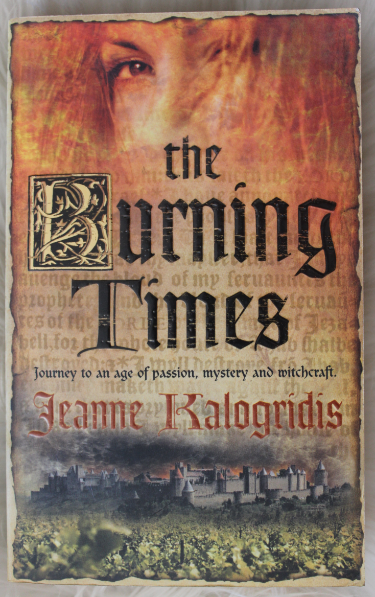 The burning times - Jeanne Kalogridis