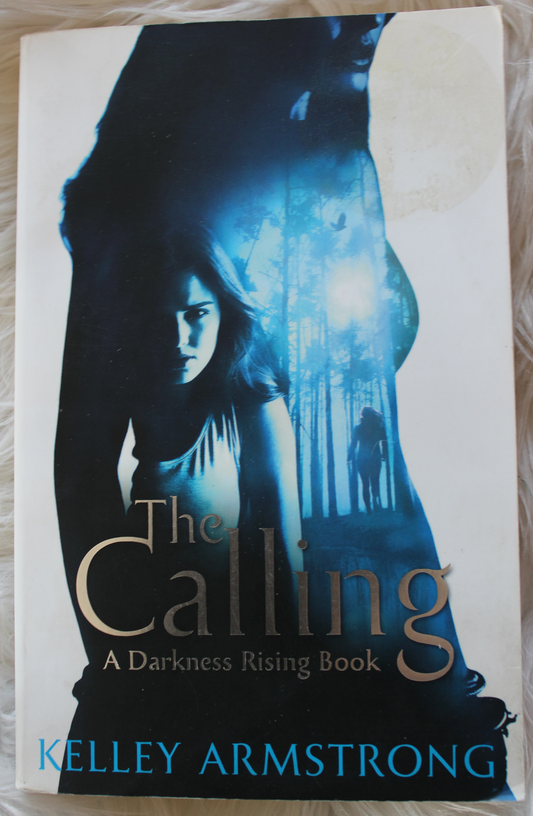 The calling - Kelley Armstrong