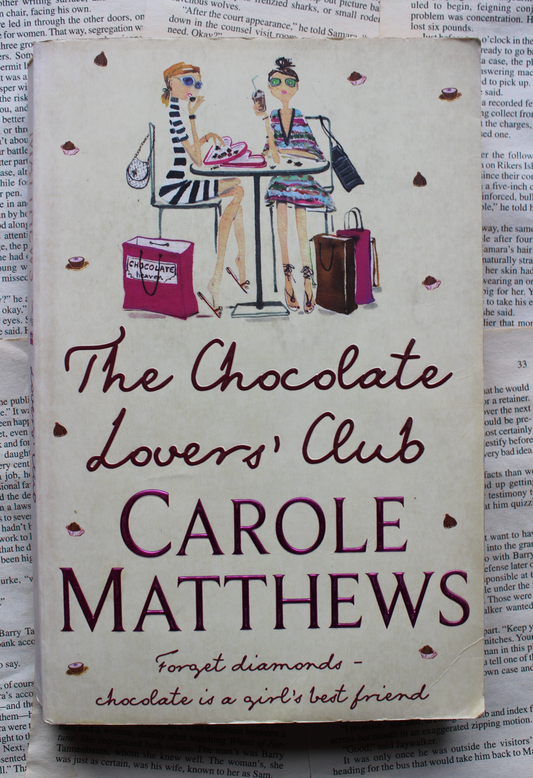 The chocolate lovers' club - Carole Matthews