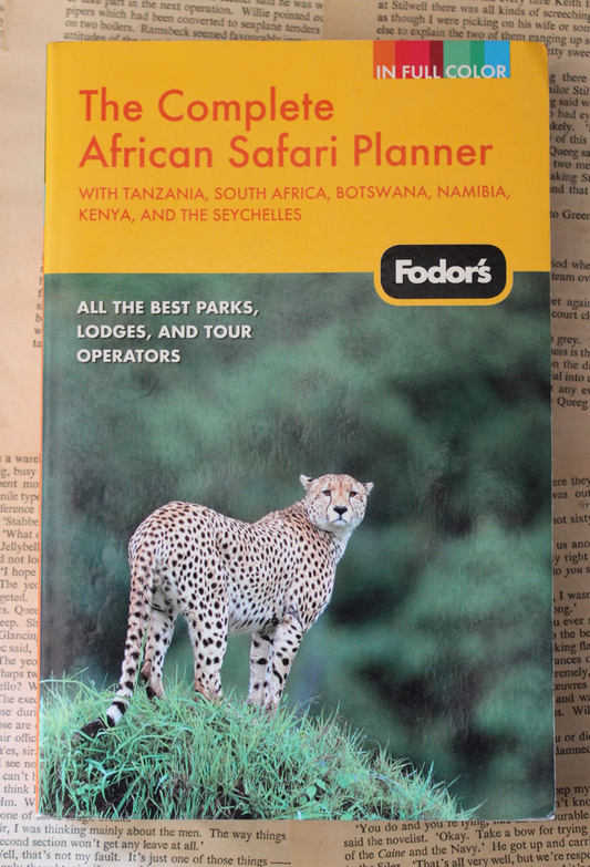 The complete African Safari Planner