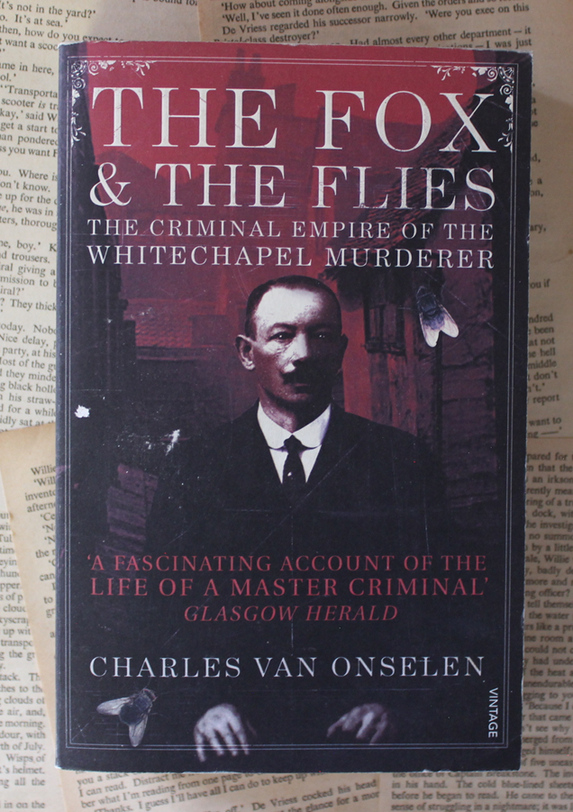 The fox & the flies - Charles van Onselen