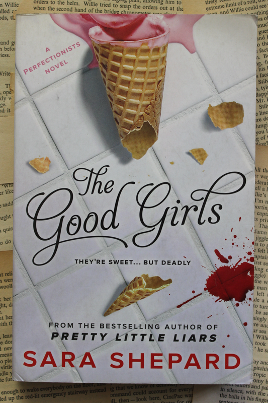 The good Girls - Sara Shepard