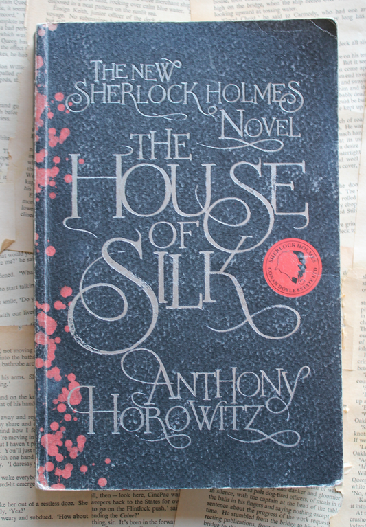 The house of silk - Anthony Horowitz