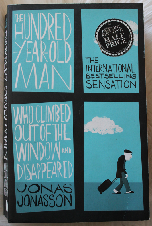 The hundred year old man who climbed out of the window and disappeared - Jonas Jonasson