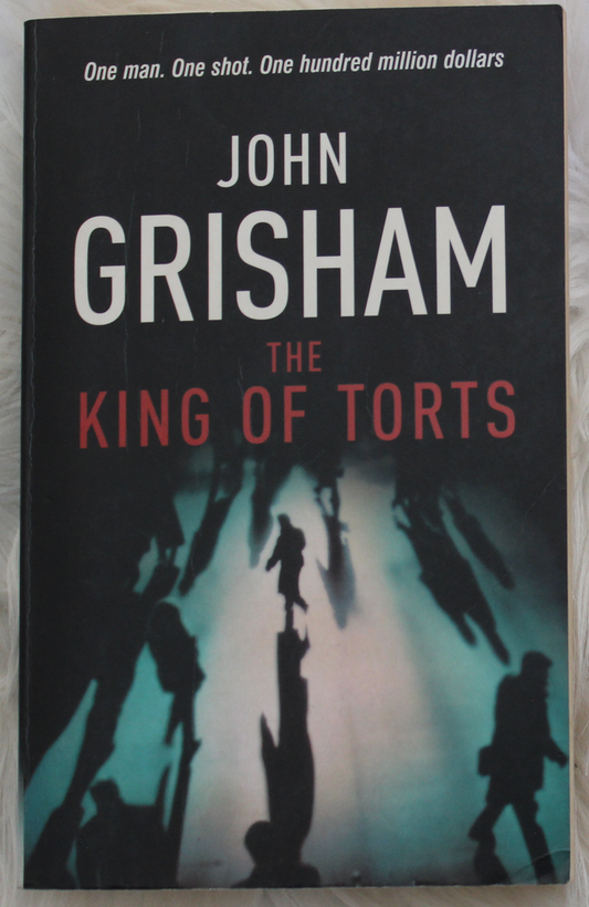 The king of torts - John Grisham