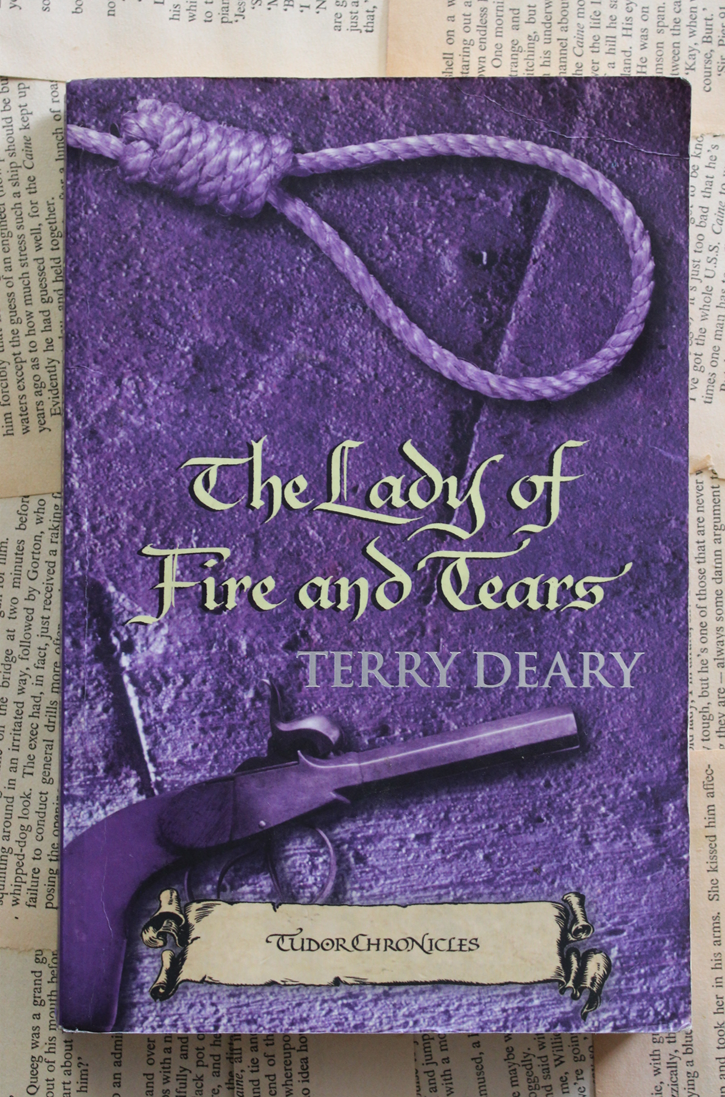 The lady of fire and tears - Terry Deary