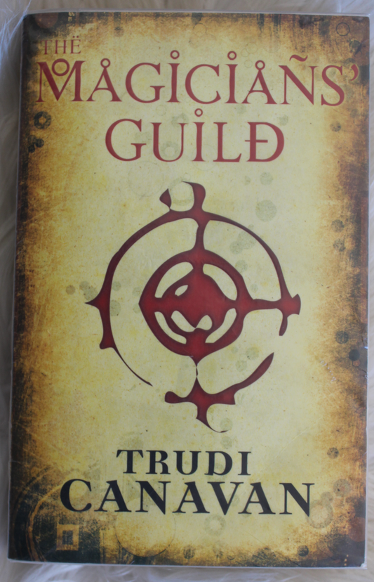 The Magicians' Guild - Trudi Canavan