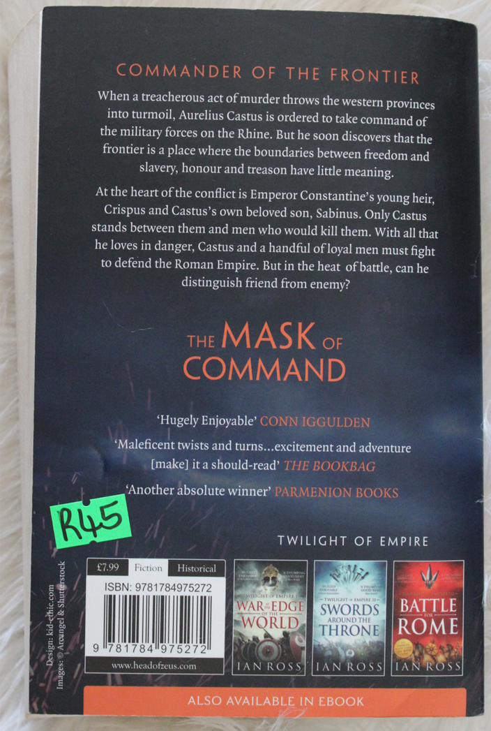 The mask of command - Ian Ross