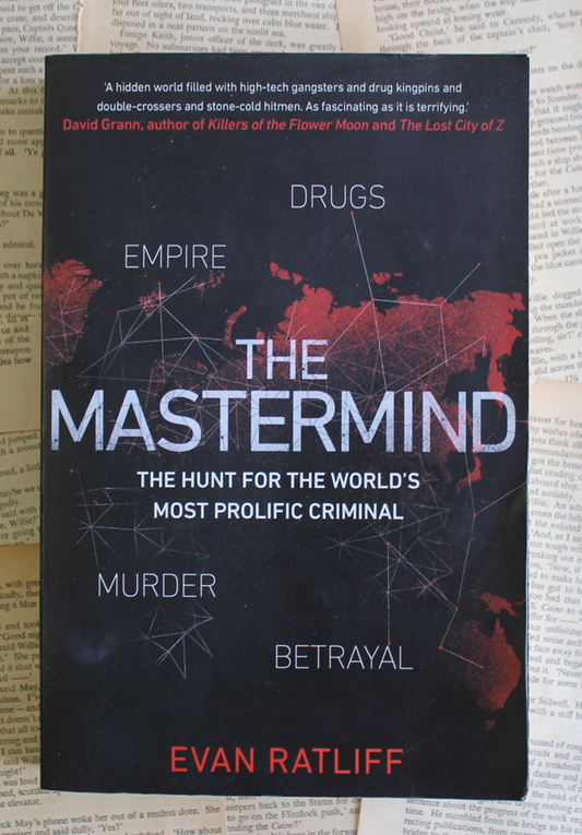 The mastermind - Evan Ratliff