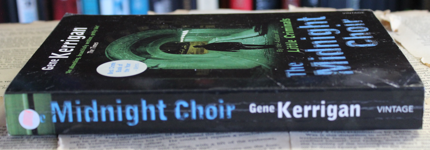 The midnight choir - Gene Kerrigan