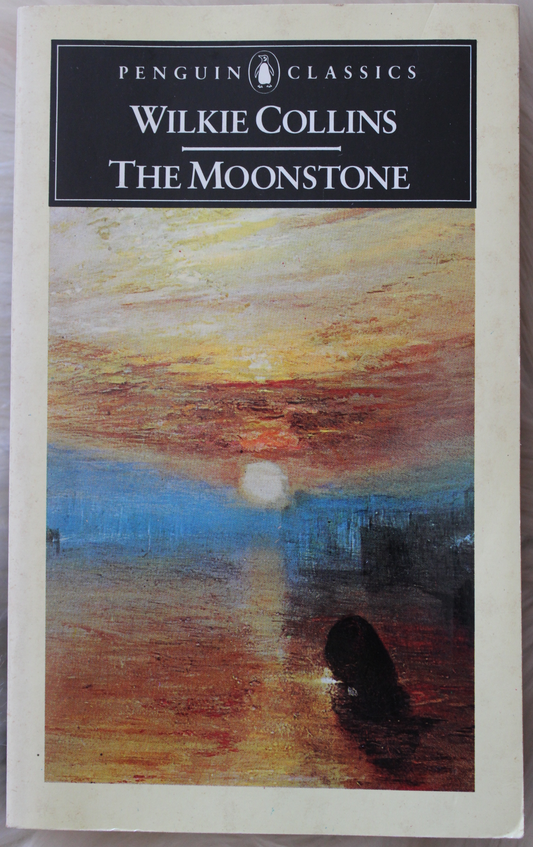 The moonstone - Wilkie Collins