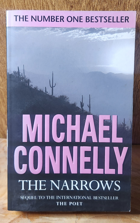 The narrows - Michael Connelly