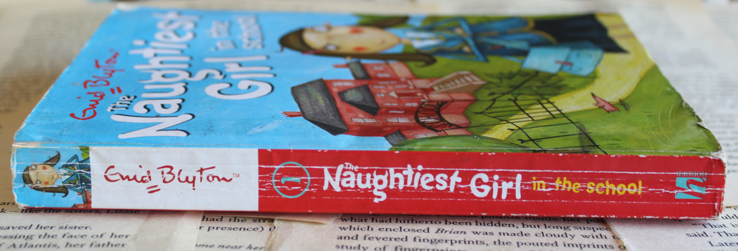 The naughtiest girl in the school - Enid Blyton