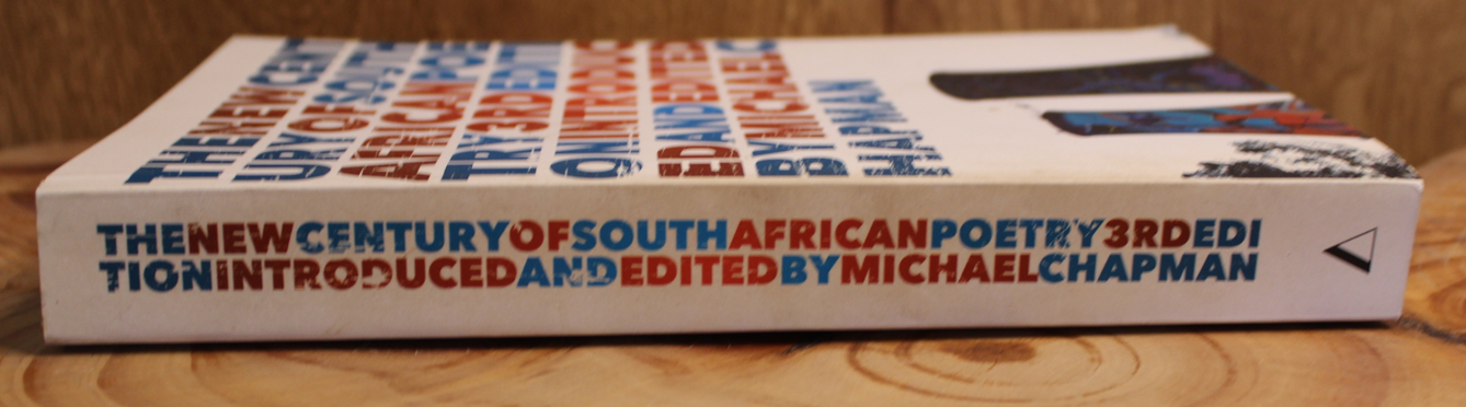 The new century of South Africa poetry - Michael Chapman