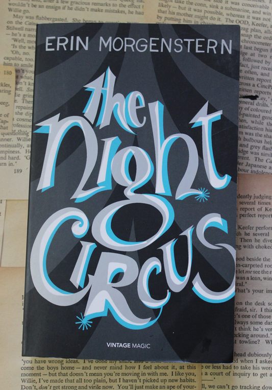 The night circus - Erin Morgenstern