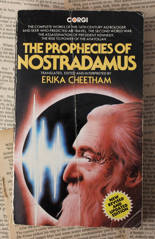 The prophecies of Nostradamus - Erika Cheetham