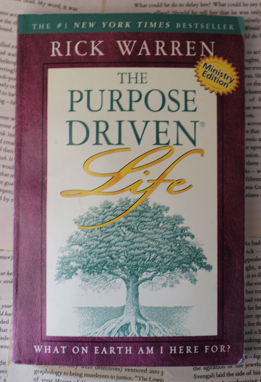 The purpose driven life - Rick Warren