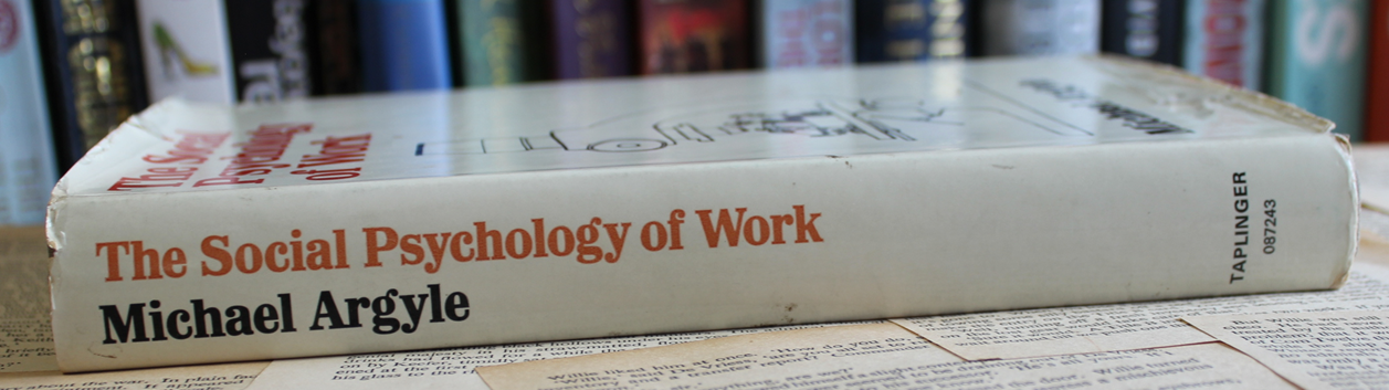 The social psychology of work - Michael Argyle