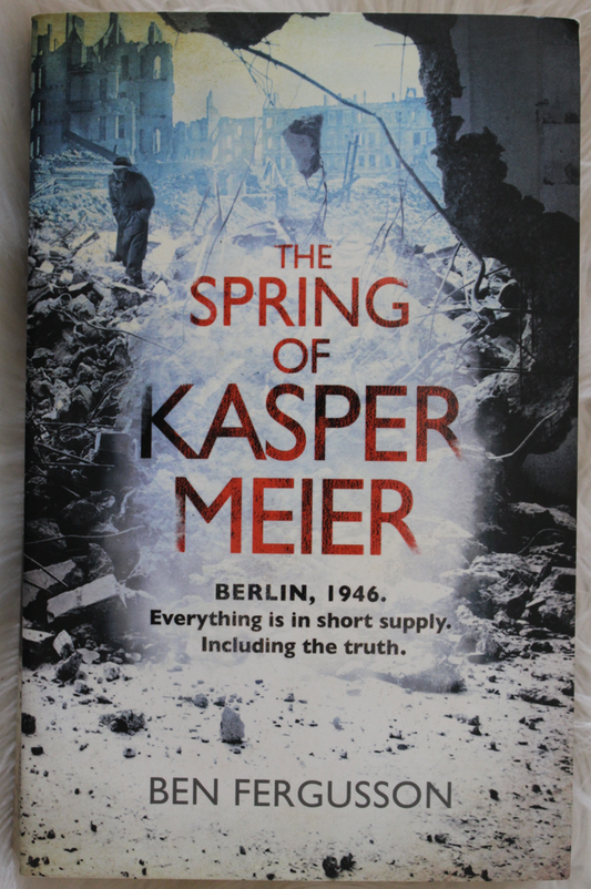 The spring of kasper meier - Ben Fergusson