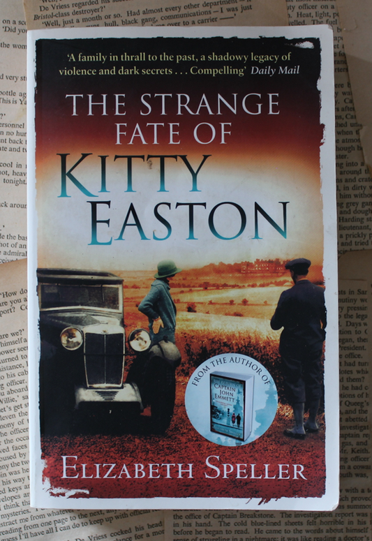 The strange fate of Kitty Easton - Elizabeth Speller