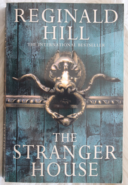 The stranger house - Reginald Hill