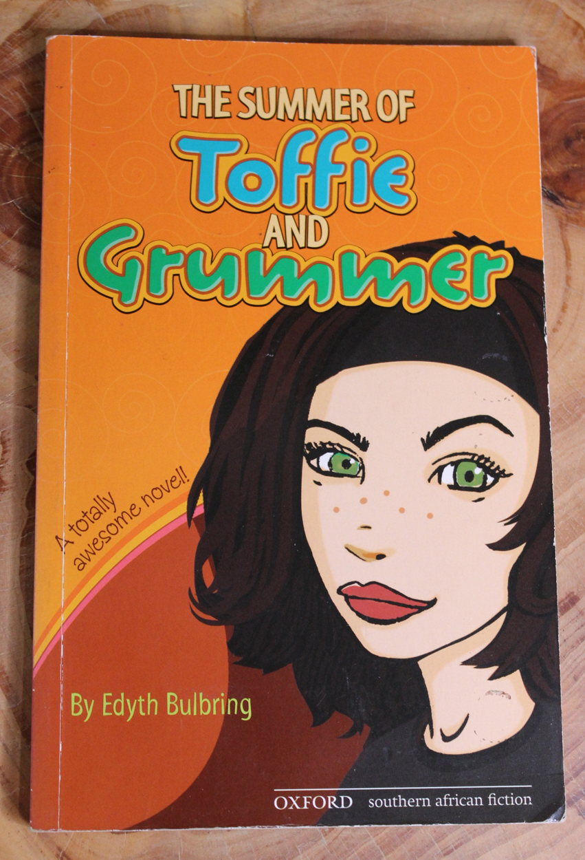 The summer of toffie and grummer - Edyth Bulbring