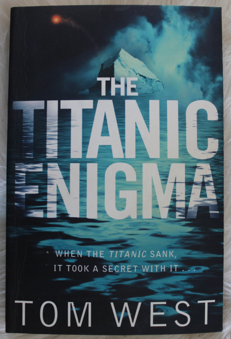 The titanic Enigma - Tom West