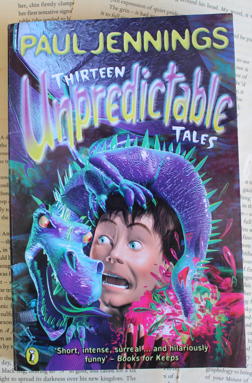 Thirteen Unpredictable tales - Paul Jennings