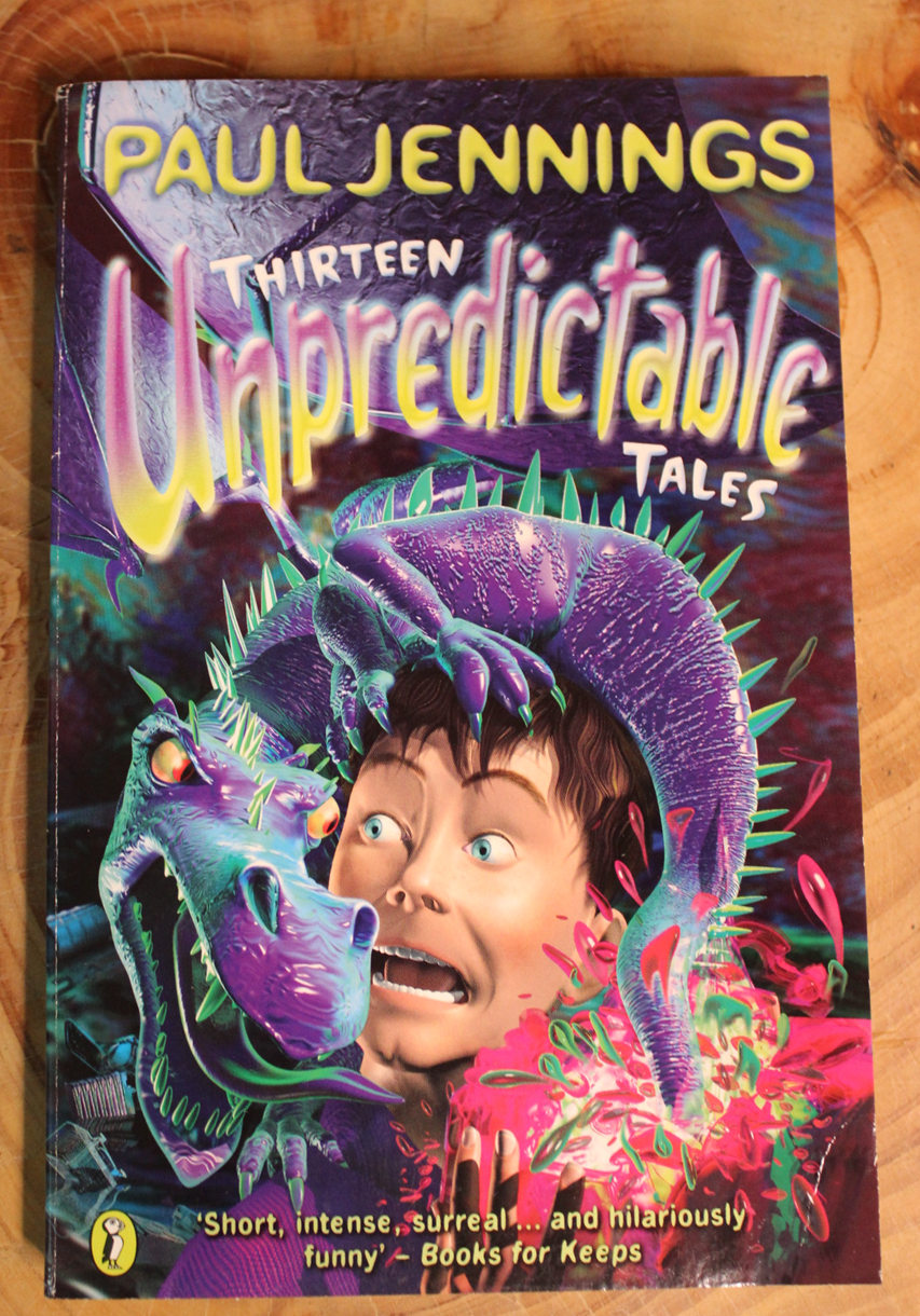 Thirteen Unpredictable tales - Paul Jennings