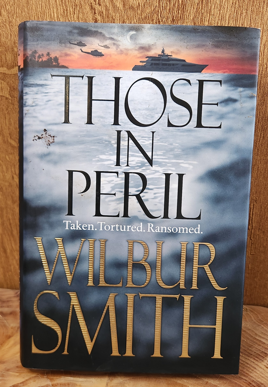 Those in Peril - Wilbur Smith