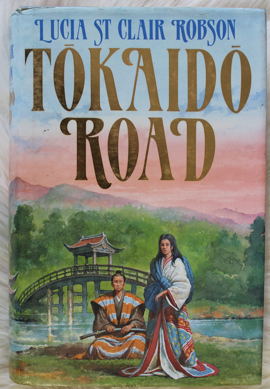 Tokaido road - Lucia St Clair Robson