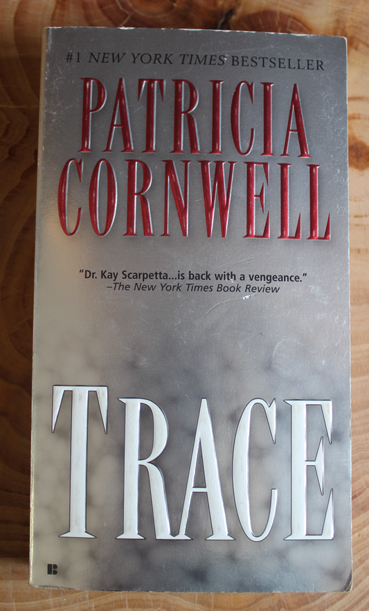 Trace - Patricia Cornwell