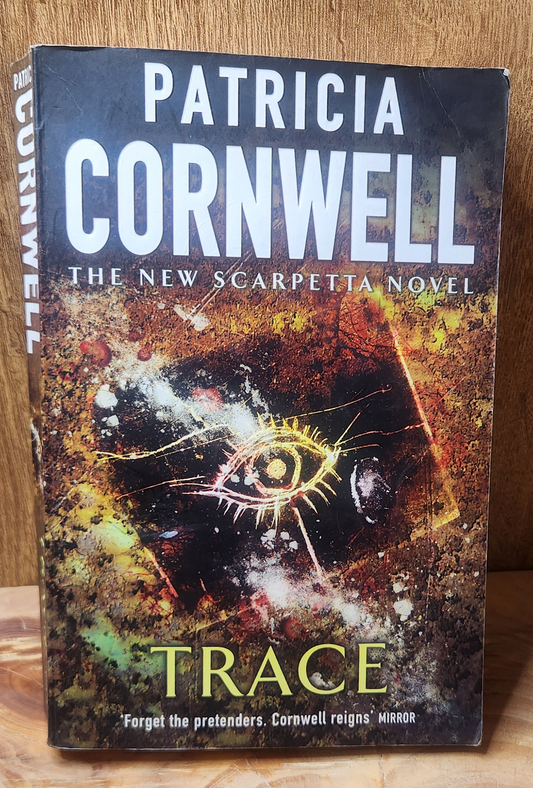 Trace - Patricia Cornwell