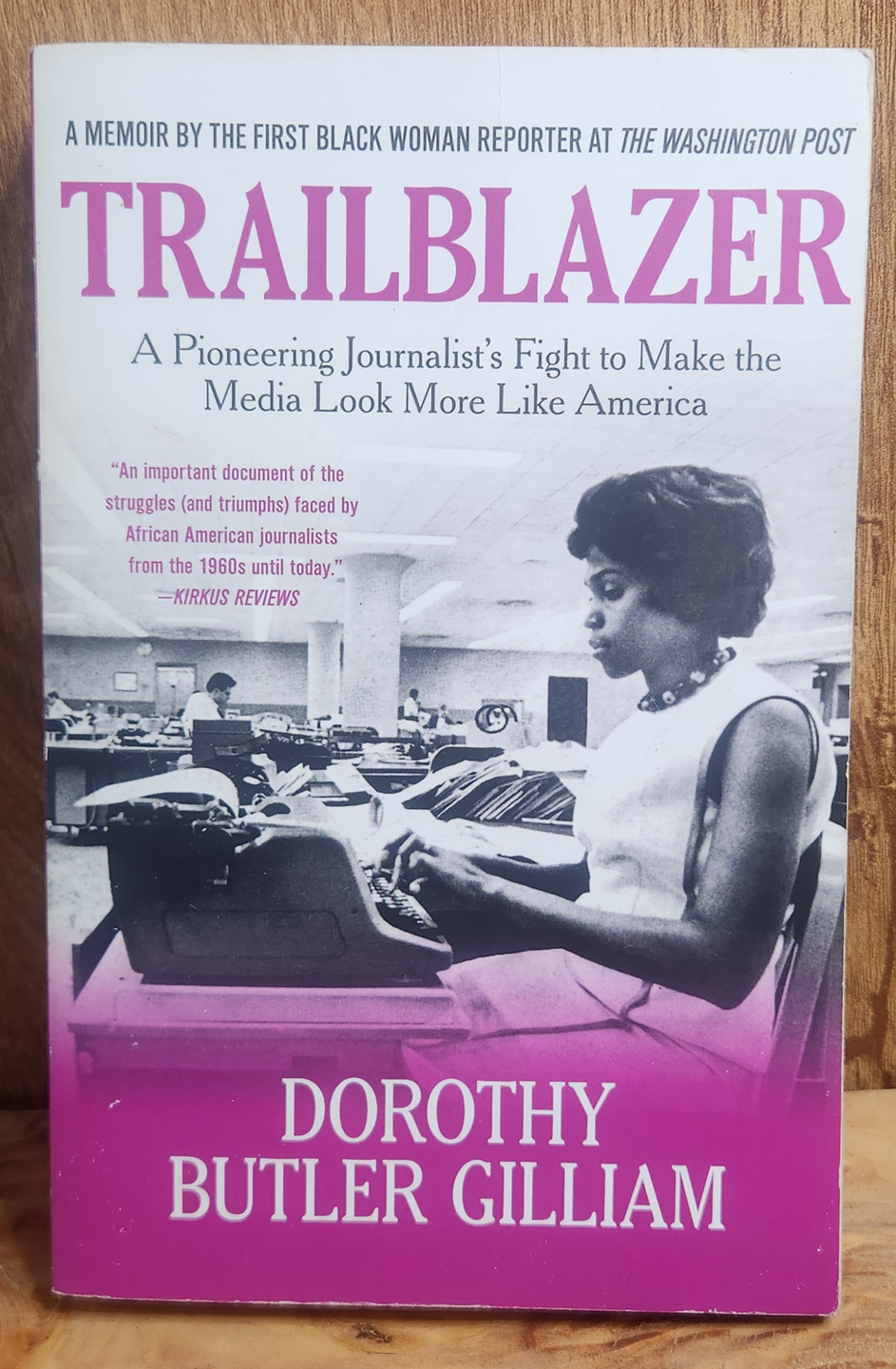 Trailblazer - Dorothy Butler Gilliam