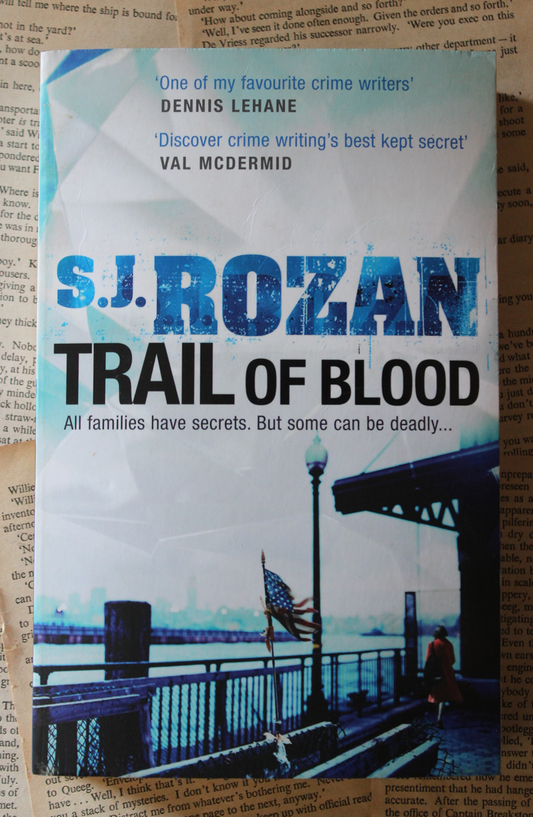 Trail of blood - S.J. Rozan