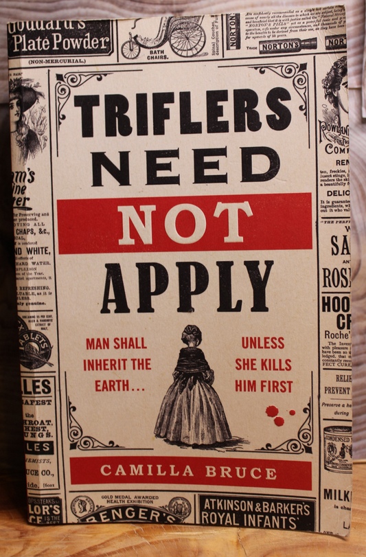 Triflers need to apply - Camilla Bruce
