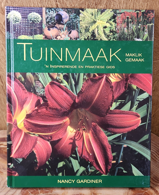 Tuinmaak, maklik maak - Nancy Gardiner