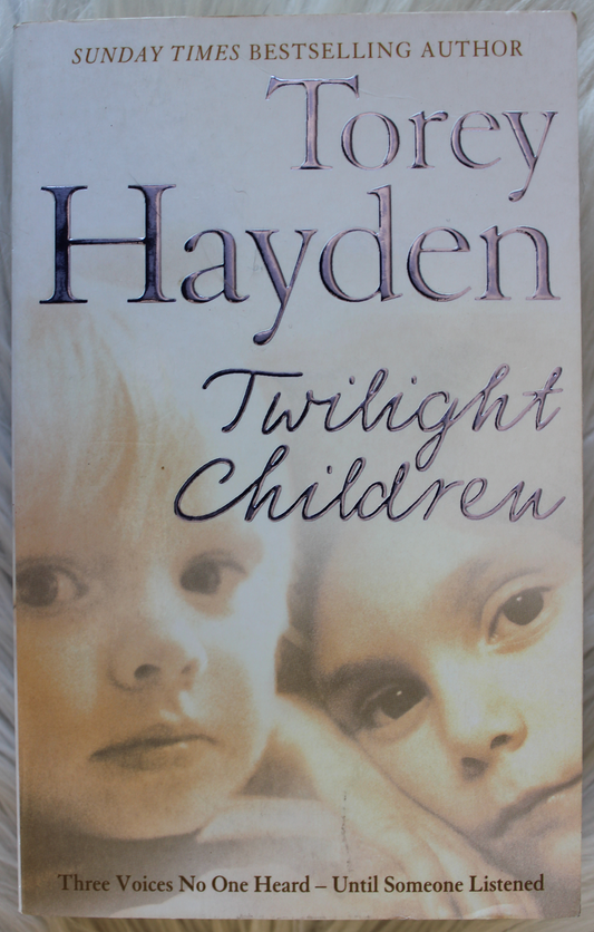 Twilight Children - Torey Hayden