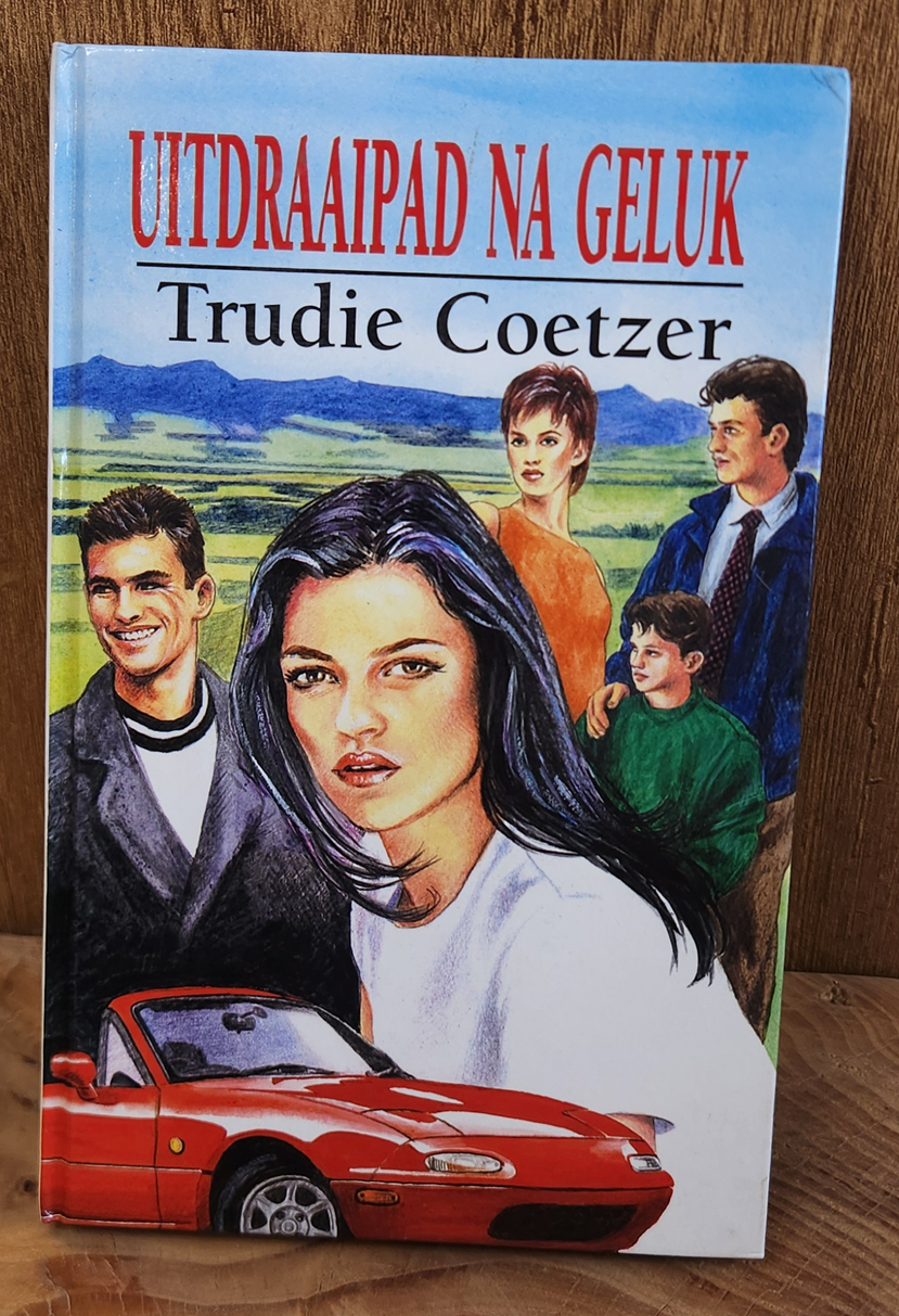Uitdraaipad na Geluk - Trudie Coetzer