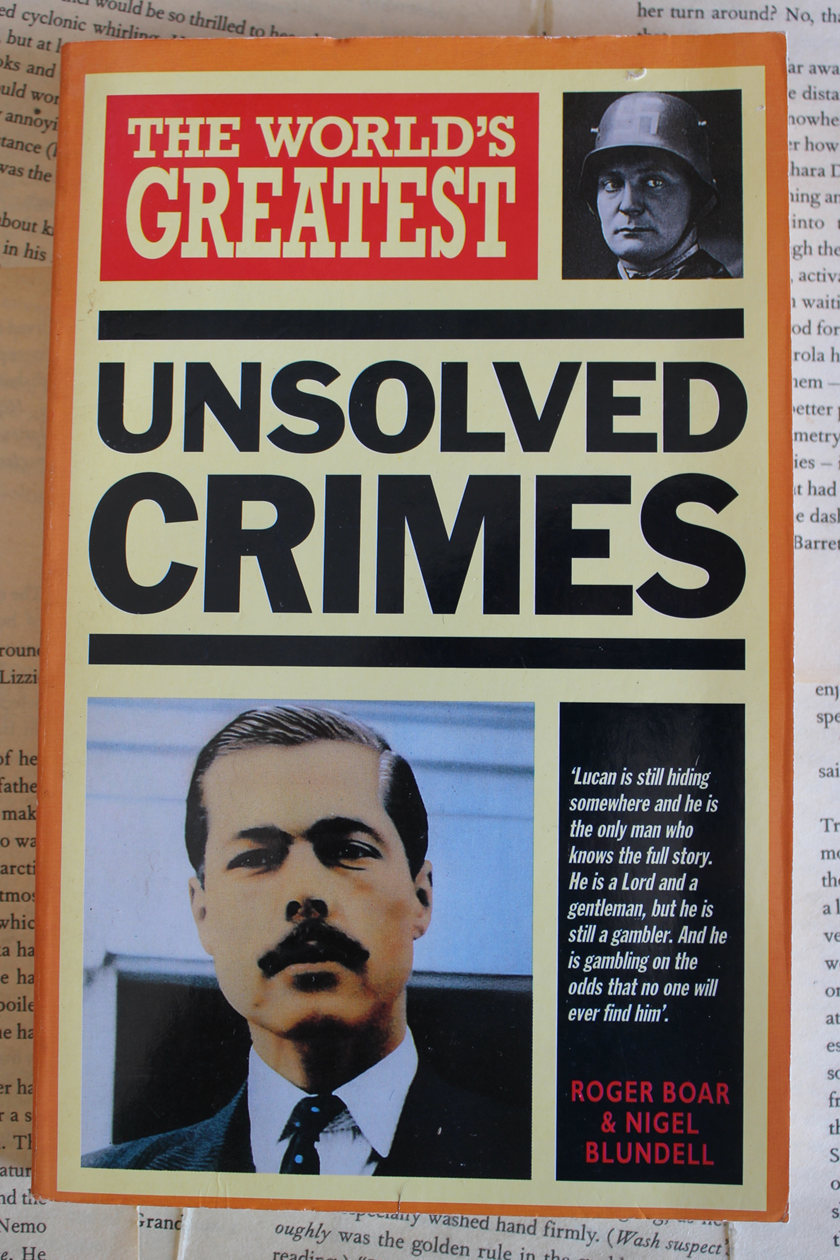 Unsolved Crimes - Roger Boar & Nigel Blundell