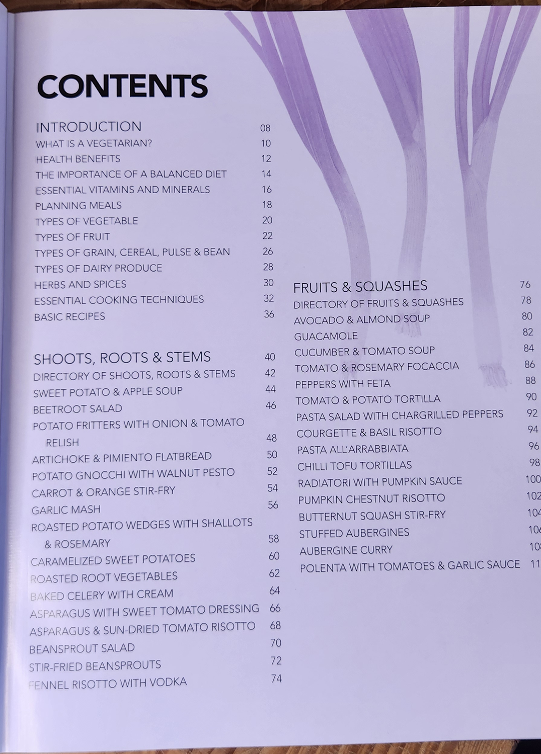 Vegetarian Bible, fresh from the garden