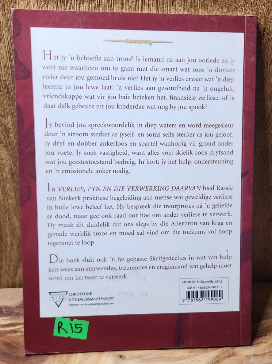 Verlies, pyn en die verwerking daarvan - Rassie van Niekerk