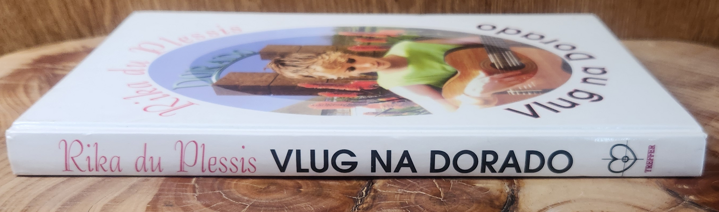 Vlug na Dorado - Rika du Plessis