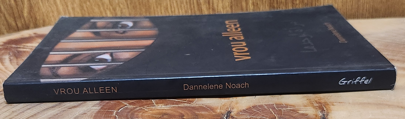 Vrou Alleen - Dannelene Noach