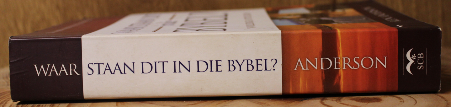 Waar staan dit in die Bybel - Ken Anderson