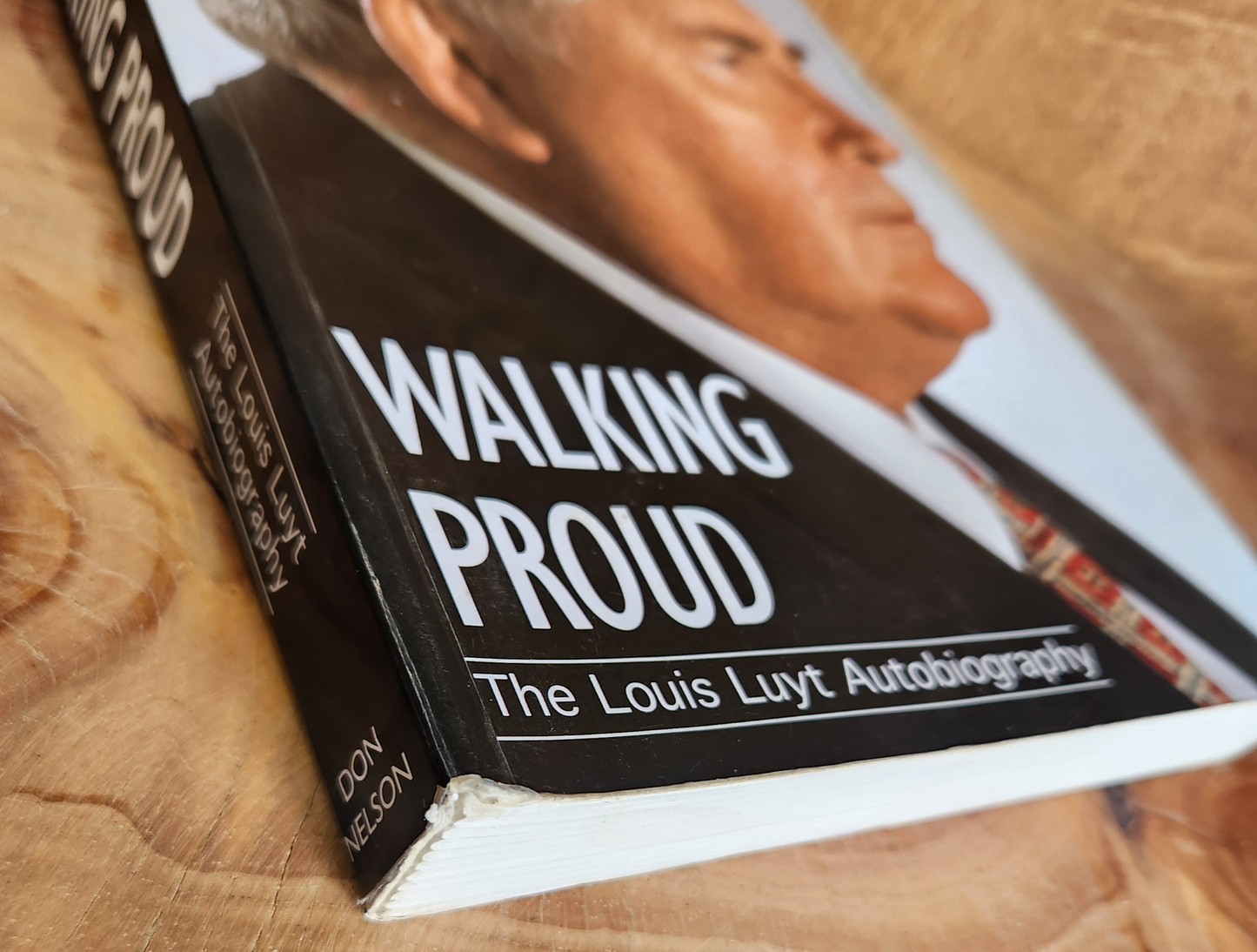 Walking Proud - The Louis Luyt Autobiography