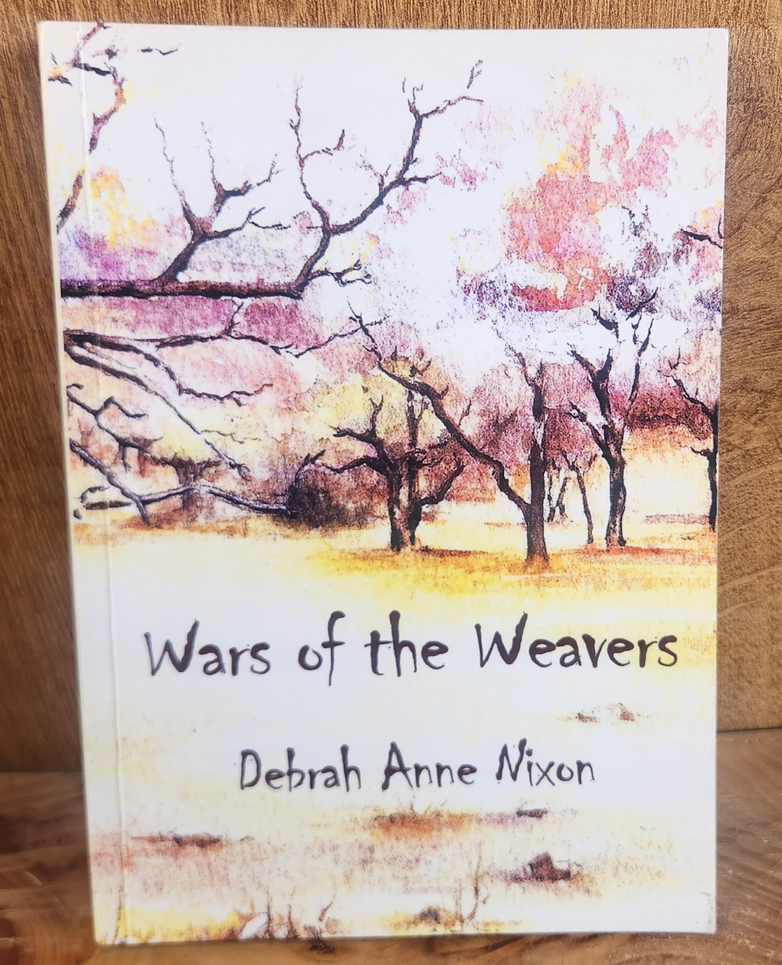 Wavers of the Weavers - Debrah Anne Nixon