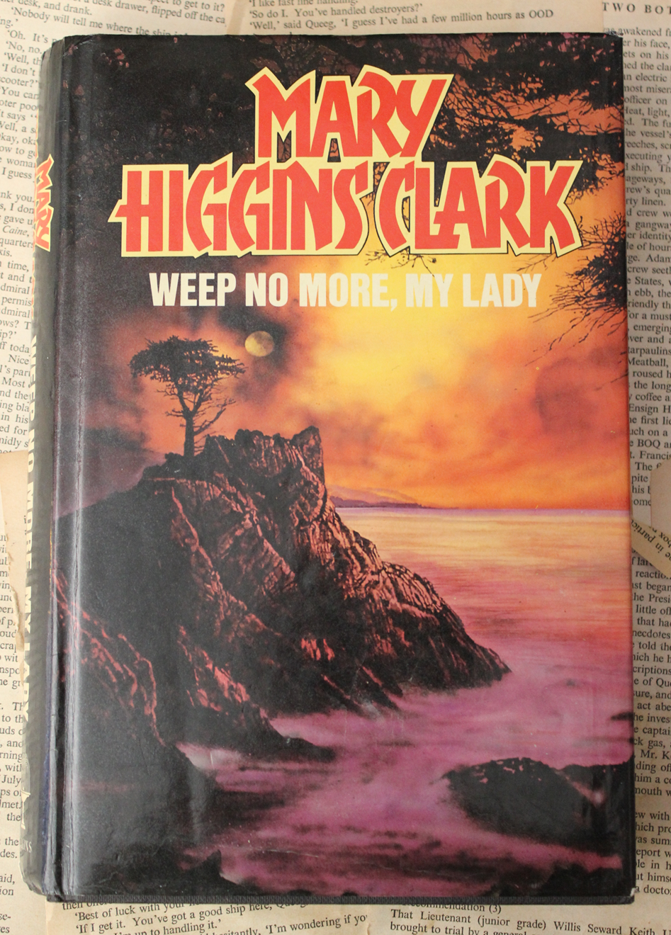 Weep no more, my lady - Mary Higgins Clark