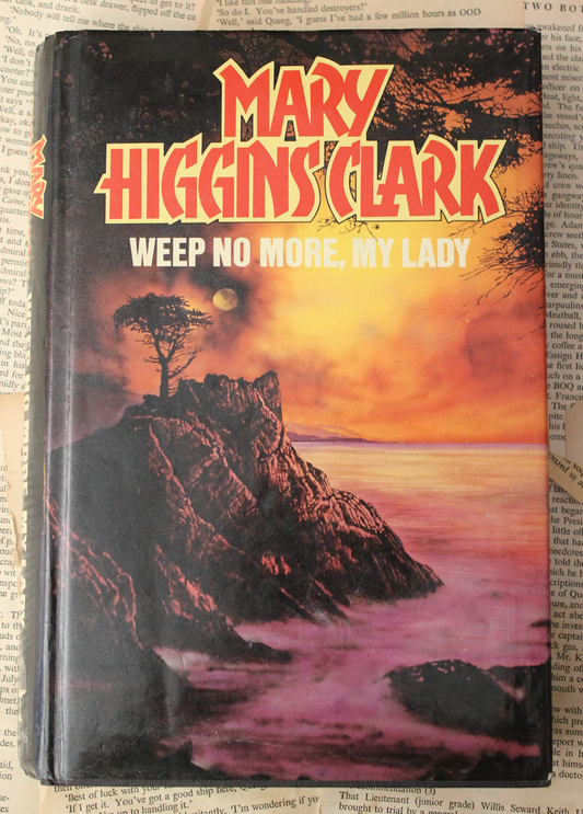 Weep no more, my lady - Mary Higgins Clark